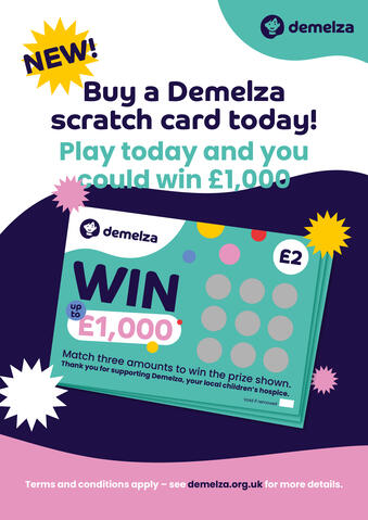 Poster showing a mock-up of a charity scratchcard supporting Demelza, a children's hospice charity based in Kent